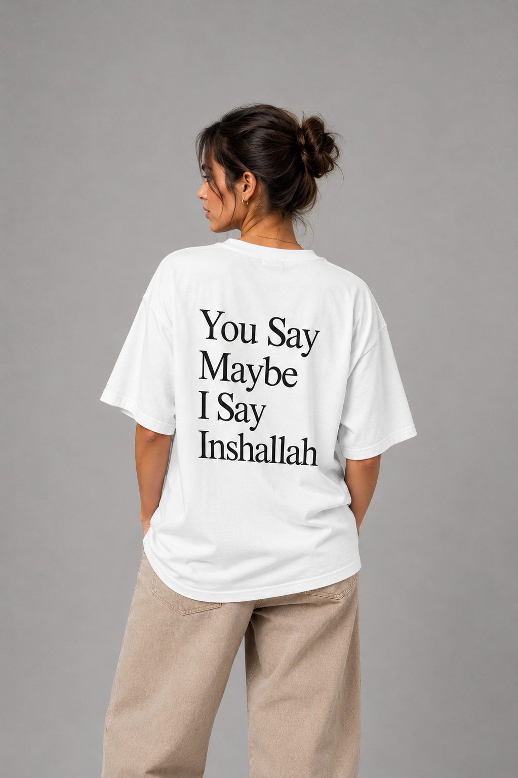 You Say Maybe, I Say Inshallah Oversized