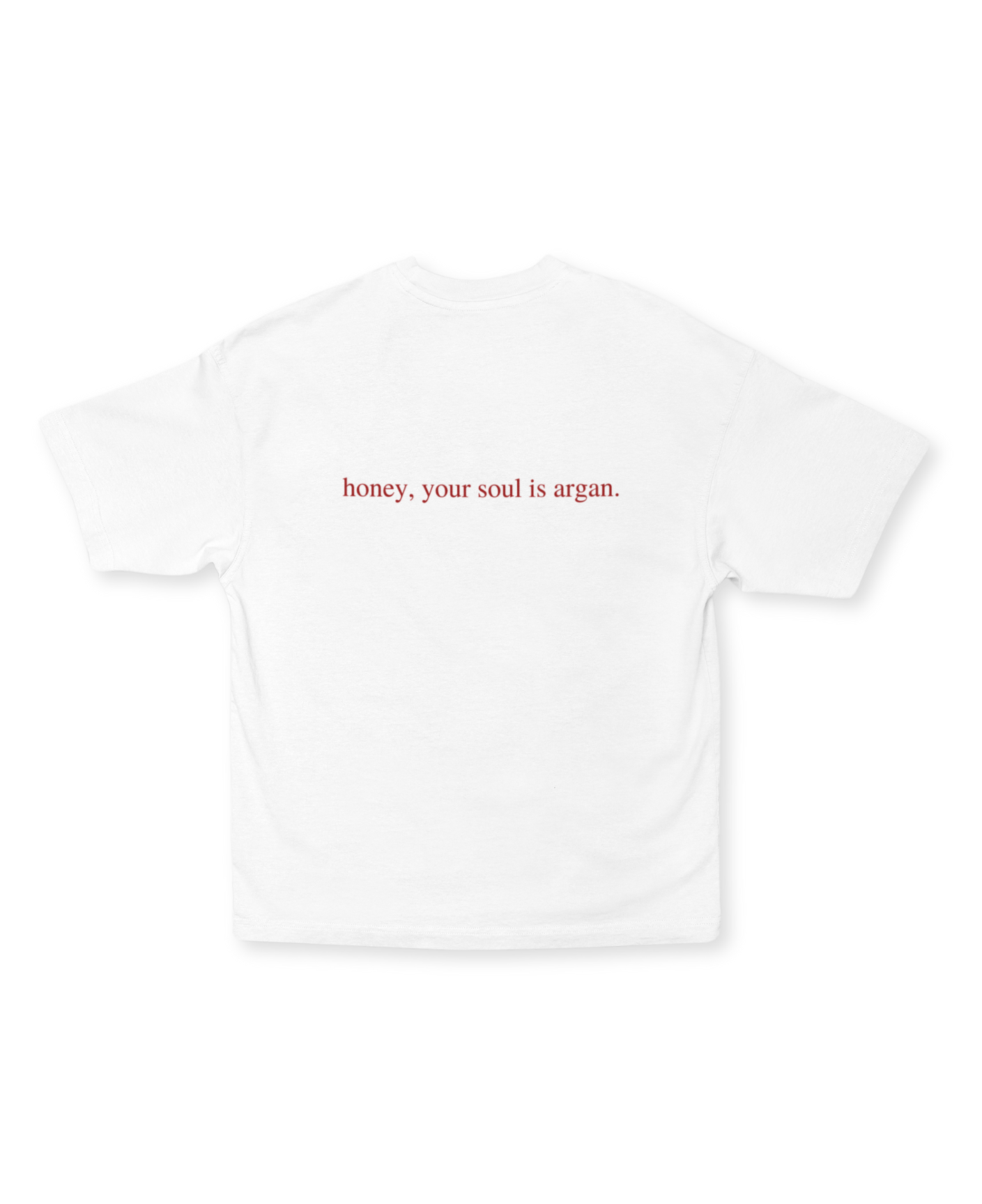 Honey your soul is argan